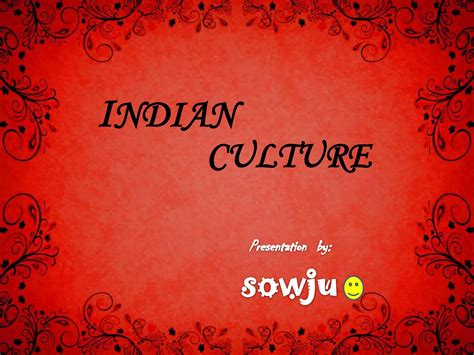 Indian culture | PPT