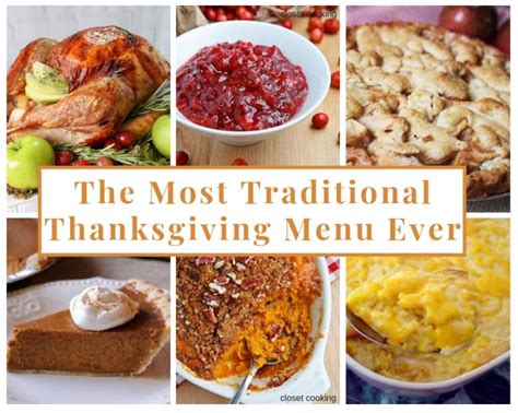 The Most Traditional Thanksgiving Menu Ever Traditional Thanksgiving