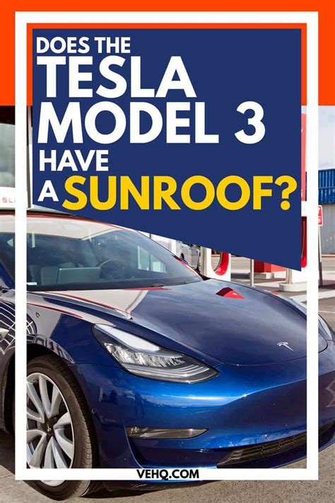 Does the Tesla Model 3 Have a Sunroof?