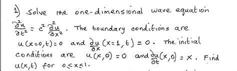 Solved 1 Solve The One Dimensional Wave Equation