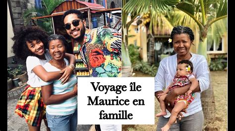 Vlog Voyage Le Maurice En Famille Avec Mon Ch Ri Ma M Re Et Ma