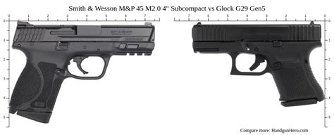 Smith Wesson M P 45 M2 0 4 Subcompact Vs Glock G29 Gen5 Size