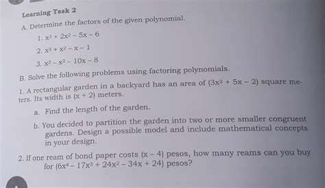 Solved Learning Task 2 A Determine The Factors Of The Given Polynomial 1 X 3 2x 2 5x 6 2 X