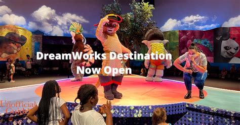 DreamWorks Destination Now Open - The Unofficial Guides