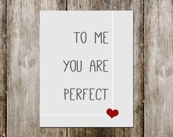 To Me You Are Perfect Love Actually Typography Print Love Heart