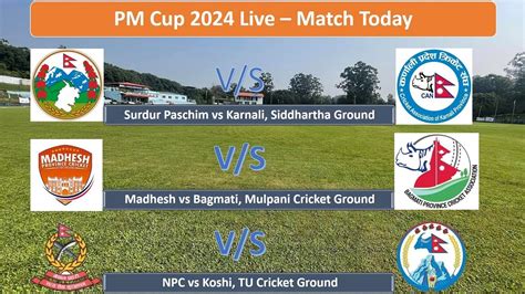 LIVE NPC Vs Koshi SPP Vs Karnali Bagmati Vs Madhesh Province PM