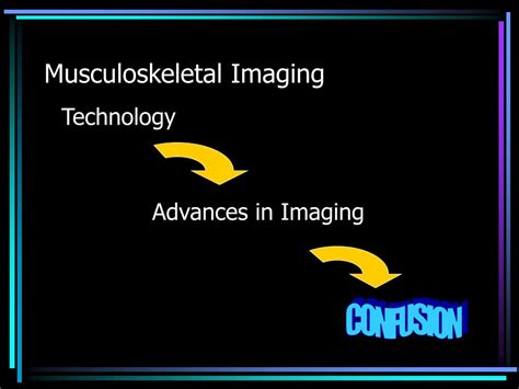 Ppt Musculoskeletal Imaging The Basics Powerpoint Presentation