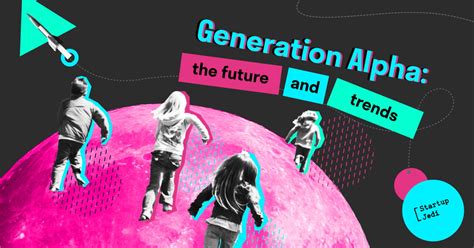 Generation Alpha: the future and trends