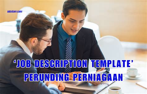 Job Description Template Perunding Perniagaan Jobstore Careers Blog