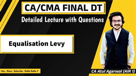 Ca Cma Final Dt Detailed Lecture Revision With Questions Equalisation