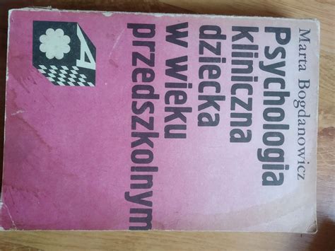 Psychologia kliniczna dziecka w wieku przedszkolnym Tarnowskie Góry