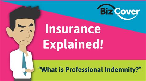 Insurance Explained What Is Professional Indemnity Youtube