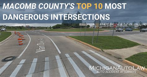 Macomb Countys Most Dangerous Intersections 2020 Michigan Auto Law