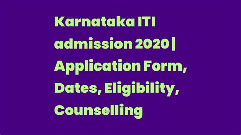 Karnataka Iti Admission 2020 Application Form Dates Eligibility