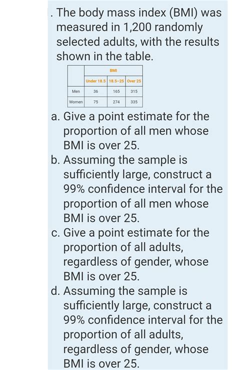 The Body Mass Index BMI Was Measured In 1 200 Randomly Selected