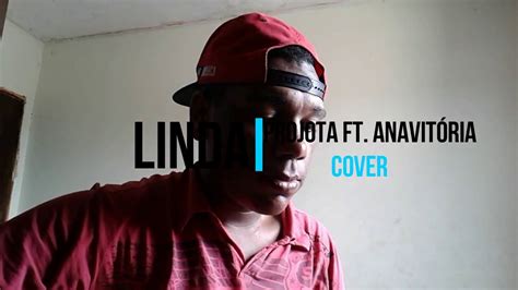 Linda Projota Ft Anavit Ria Bruno Cover Youtube