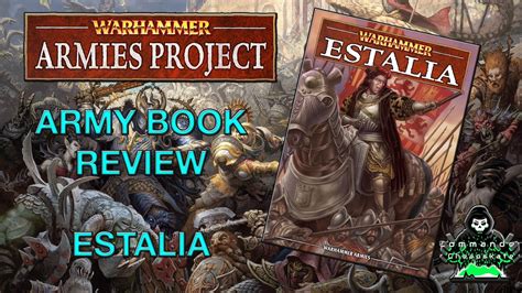 ESTALIA ARMY BOOK REVIEW FOR WARHAMMER FANTASY 9TH EDITION YouTube