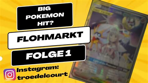 Flohmarkt Folge 1 Teure Pokémon Karten Trödelcourt YouTube