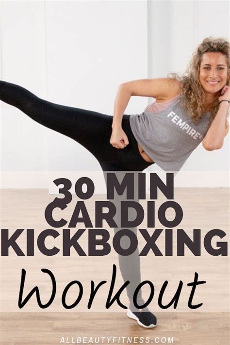 Impressive Cardio Kickboxing Workout In Just 30 Min Fitnesskickboxing