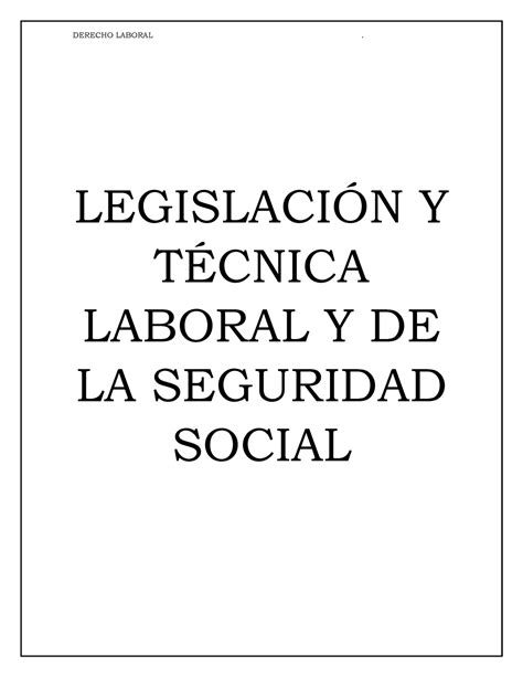 Laboral Final Legislacin Y T Laboral Y De La Seguridad Social