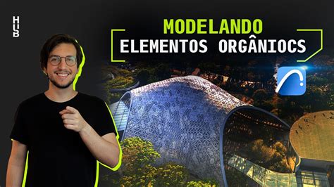 Modelando Elementos Orgânicos no Archicad Hub Prática Criativa YouTube