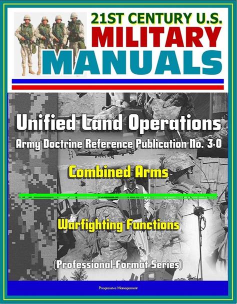 21st Century U S Military Manuals Unified Land Operations Army Doctrine Reference Bol