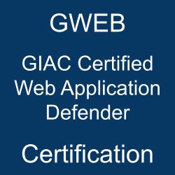 Prepare For GIAC GWEB Study Guide Essentials