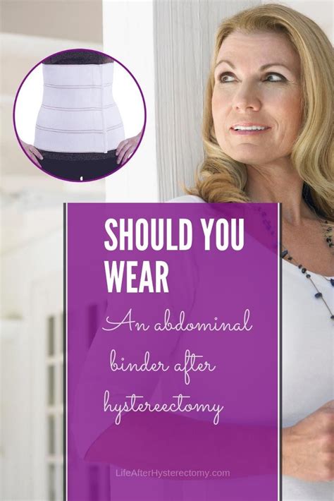 The Benefits Of Wearing An Abdominal Binder After Hysterectomy Surgery