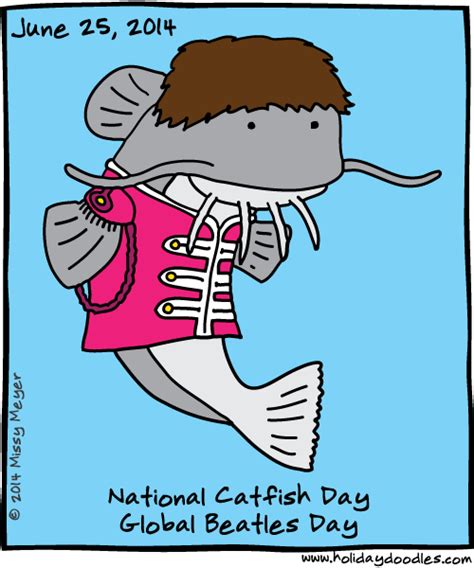 June National Catfish Day Global Beatles Day Holiday Doodles