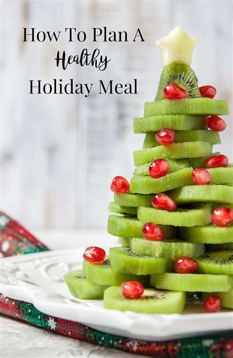 How To Plan A Healthy Holiday Meal Christys Cozy Corners