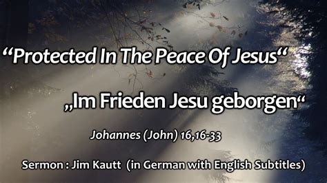 Protected In The Peace Of Jesus Im Frieden Jesu Geborgen