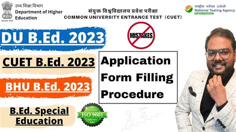 Application Form Filing Procedure CUET B Ed DU BEd Form Filling