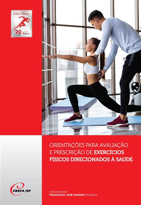 OrientaÇÕes Para AvaliaÇÃo E PrescriÇÃo De ExercÍcios FÍsicos