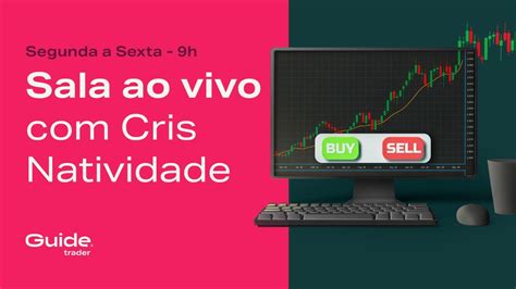 Sala Ao Vivo Cris Natividade Day Trade E Mini Ndice