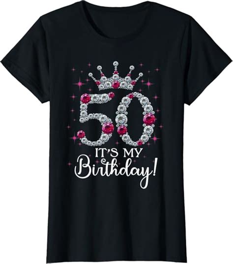 Womens 50 Years Old Its My Birthday Funny 50th Birthday