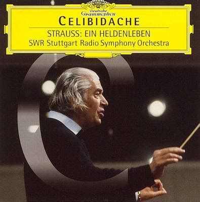 Ein Heldenleben ROHN ANDREAS Violino STRAUSS Richard CELIBIDACHE