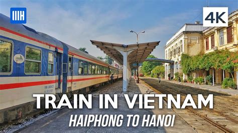 K Vietnam Train Ride Haiphong To Hanoi Tr I Nghi M T U H A T H I