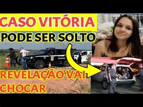 CASO VITORIA MIGUEL PODE SER SOLTO PRAZO DA PRIS YouTube