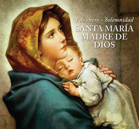 Santoral Del D A De Enero De Solemnidad De Mar A Madre De