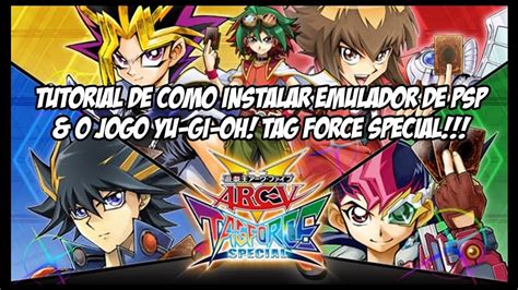 Tutorial Como Baixar E Instalar Emulador De Psp Yu Gi Oh Tag Force