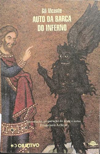 Livro Auto Da Barca Do Inferno 4ª Edição De Gil Vicente | MercadoLivre