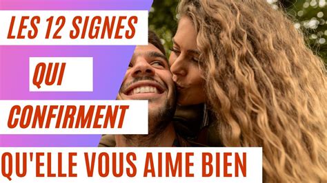 Elle Vous Plait Les Signes Qui Montrent Quune Fille Est Amoureuse En