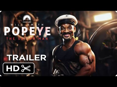 POPEYE THE SAILOR MAN Live Action Movie Full Teaser Trailer Will