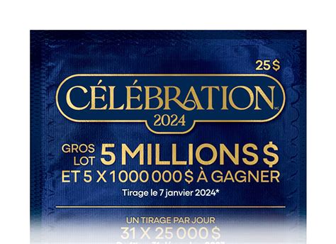 Célébration 2024 Lotteries Loto Québec