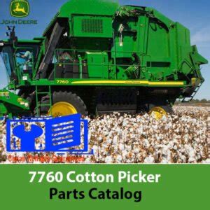 John Deere 7760 Cotton Picker Parts Catalog