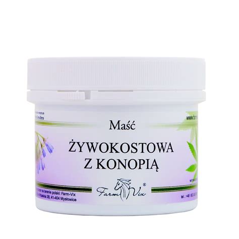 FarmVix Maść Żywokostowa z konopią 150ml 21FAXMASZYWOKKO 19943696