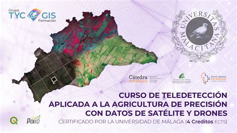 Curso Teledetecci N Aplicada A La Agricultura De Precisi N Uma