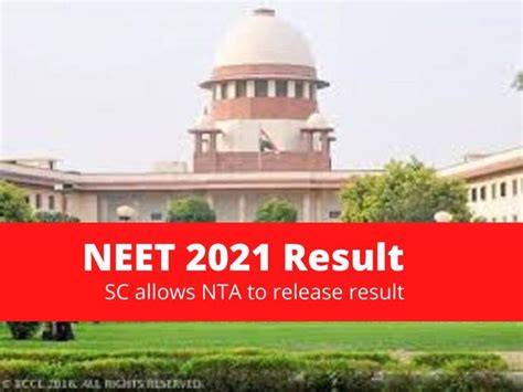 Neet Result 2021 Date Sc Allows Nta To Release Result Likely Soon On