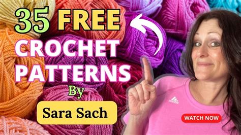 35 FREE CROCHET PATTERNS By Sara Sach YouTube