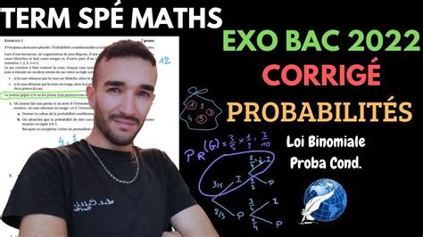 Term Sp Maths Exo Bac Corrig Probabilit S Loi Binomiale Proba